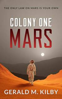 Colony One Mars